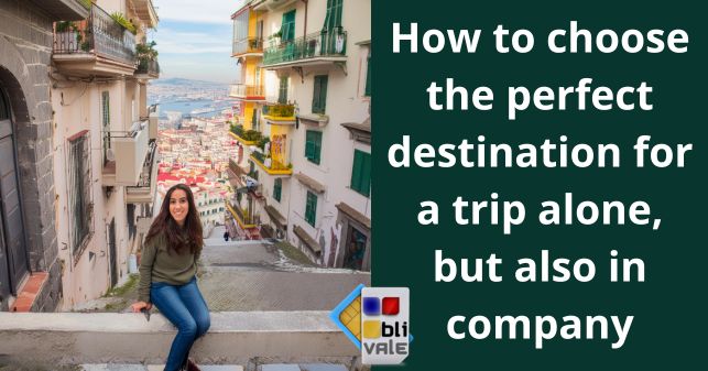 blivale_image_en_perfect destination for a solo trip_643x337 BLIVALE Blog: Guides and tips for worry-free travel - Results from #260